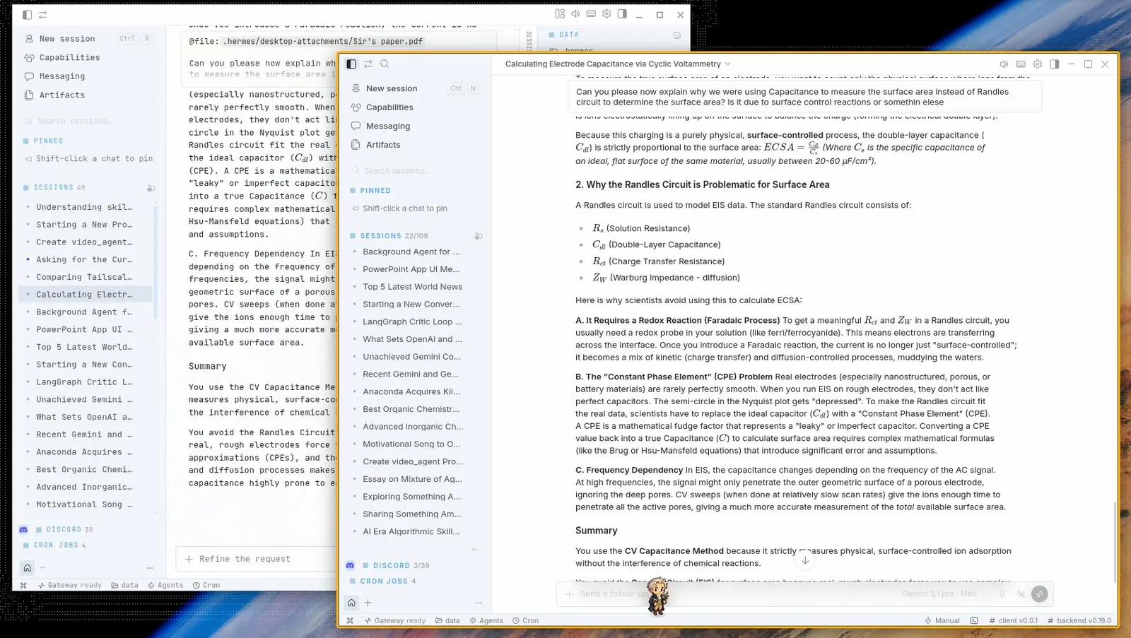 Two mjx-hermes-agent client windows side by side — session list, capabilities, artifacts and cron jobs in the sidebar